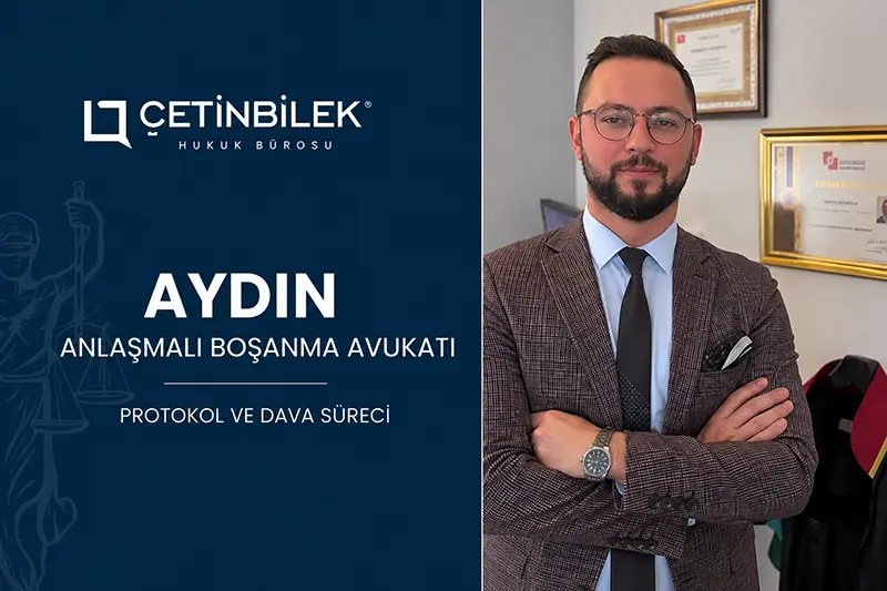 aydın anlaşmalı boşanma avukatı
